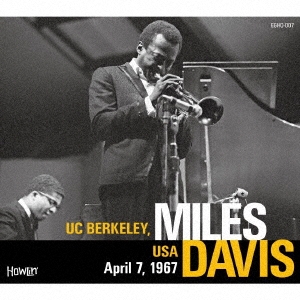 Miles Davis/UC BERKELEY, USA April 7, 1967[EGHO-007]