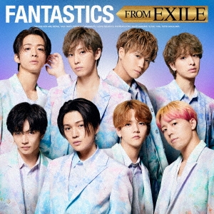 FANTASTICS from EXILE TRIBE/FANTASTICS FROM EXILE ［CD+DVD］