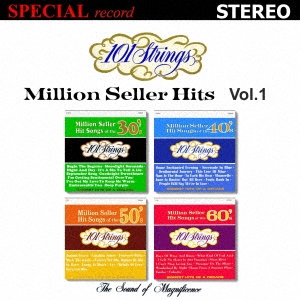 101 Strings Orchestra/Million Seller Hits Vol.1(ߥꥪ󡦥顼ҥåȶ 1/󥿥롦㡼ˡ)[CDSOL-46874]