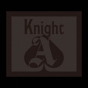 Knight A ［CD+フォトブックレット(撮りおろし BLACK Ver.)］＜初回限定フォトブックレット盤BLACK＞