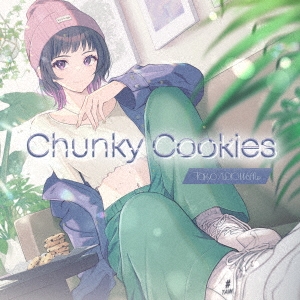 中路もとめ/Chunky cookies - by Tokyo audio waffle