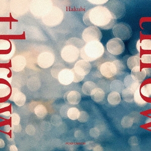 Hakubi/throw ［CD+DVD］＜初回限定盤＞