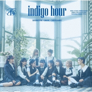 indigo hour ［CD+Blu-ray Disc+ミニポスター+トレーディングカード(type-B)］＜初回生産限定盤B＞