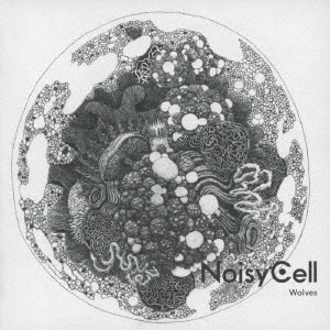 NoisyCell/Wolves ［CD+DVD］＜初回盤＞