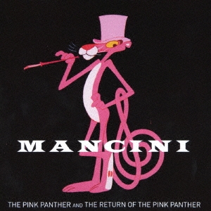 ピンクの豹+ピンク・パンサー2 オリジナル・サウンドトラック＜期間生産限定盤＞
