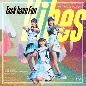 Task have Fun/Vibes[LIMC-1013]