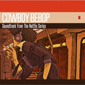 COWBOY BEBOP Soundtrack From The Netflix Series