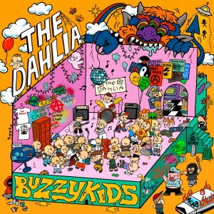 The Dahlia/BUZZY KIDS[PZCJ-12]