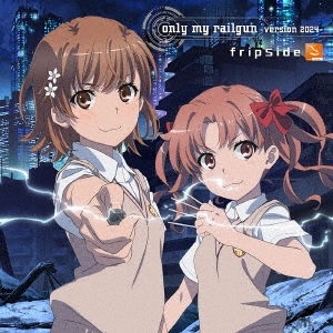 only my railgun -version 2024- ［CD+Blu-ray Disc］＜初回限定盤B＞