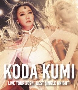 KODA KUMI LIVE TOUR 2024 ～BEST SINGLE KNIGHT～