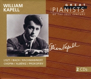 ウィリアム･カペル《20世紀の偉大なるピアニストたちVol.52》