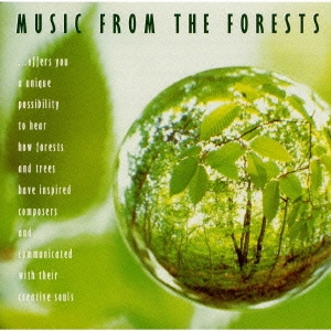 森のささやき～ゆったりクラシック《ノーザンライツ･コレクション5》