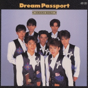 光GENJI/DREAM PASSPORT