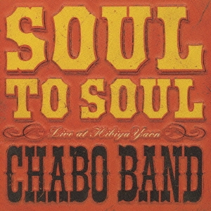 SOUL TO SOUL LIVE AT HIBIYA YAON