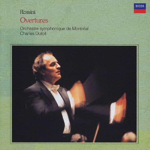 ≪ロッシーニ:序曲集≫ 絹のはしご/セミラーミデ/どろぼうかささ