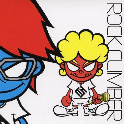 ROCK CLIMBER [CD+DVD]＜初回限定盤＞