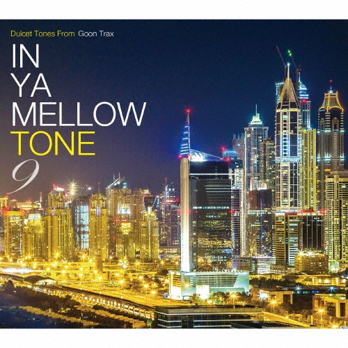 GEMINI (Hiphop)/IN YA MELLOW TONE 9[GTXC-090]