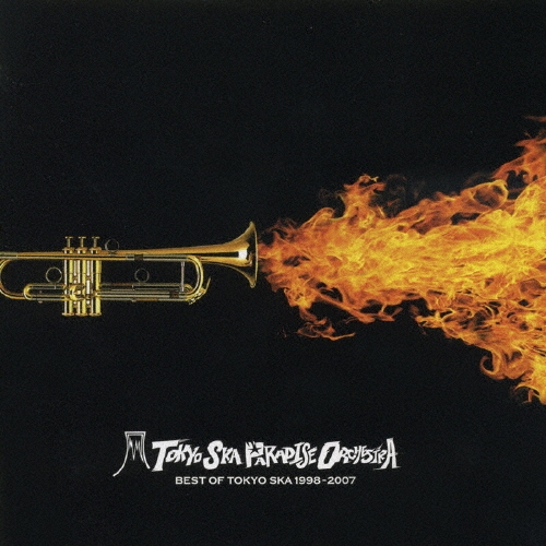 BEST OF TOKYO SKA 1998-2007