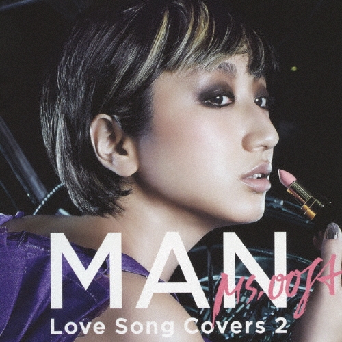 Ms.OOJA/MAN Love Song Covers 2[UMCK-1463]