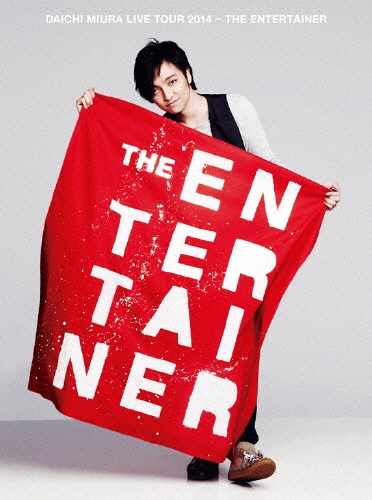DAICHI MIURA LIVE TOUR 2014 - THE ENTERTAINER