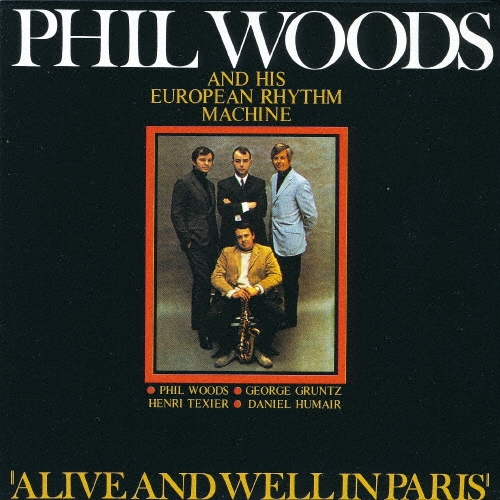 Phil Woods/���饤��������ɡ������롦���󡦥ѥꥹ�㴰�������ס�[WPCR-29151]