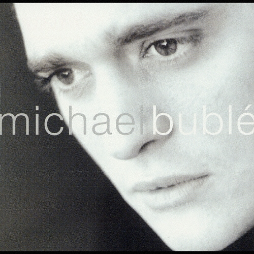 マイケル・ブーブレ＜初回限定特別価格盤＞