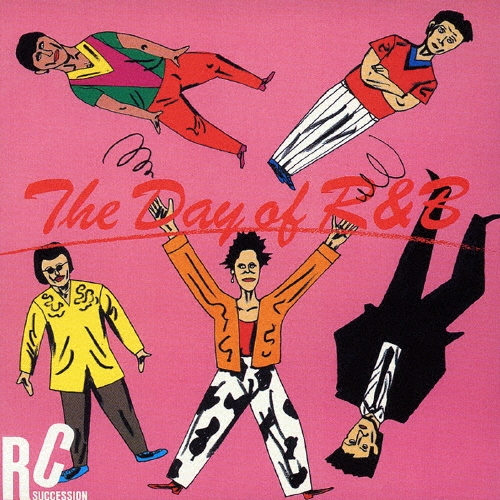 THE DAY OF R&B (デジタル・リマスター盤)