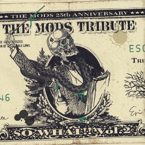 THE MODS TRIBUTE SO WHAT!!Vol.2