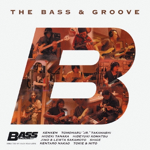 ザ・ベース&グルーヴ ベース・マガジン・コンピレーション