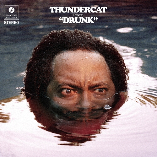 Thundercat/ドランク[BRC-542]