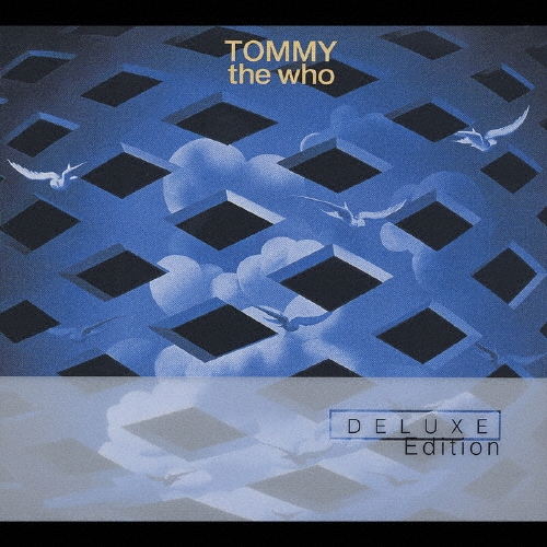 ロック･オペラ「トミー」+17 ＜デラックス･エディション＞