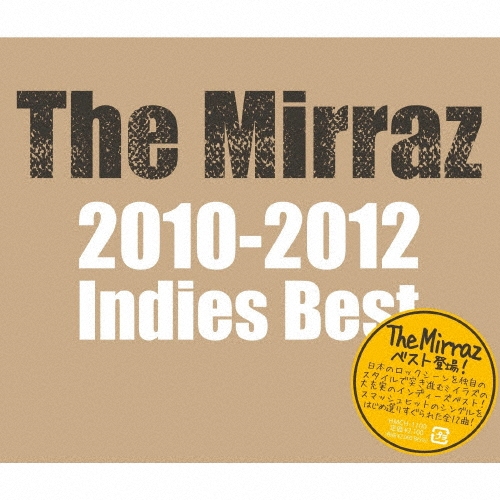 The Mirraz 2010-2012 Indies Best