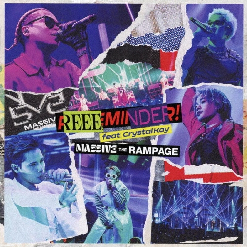 REEEMINDER! feat. Crystal Kay ［CD+Blu-ray Disc］＜B＞