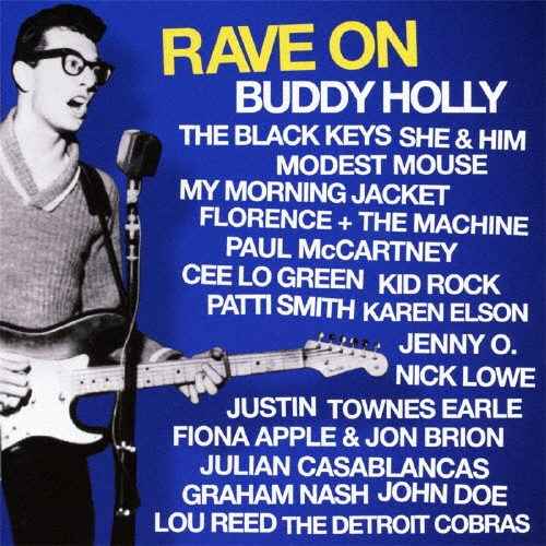 レイヴ・オン・バディ・ホリー～バディ・ホリーへ捧ぐ