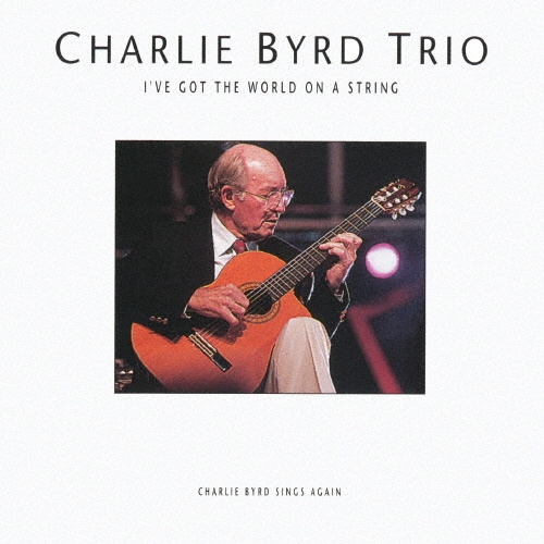 Charlie Byrd Trio/�����������åȡ��������ɡ����󡦥������ȥ�󥰡㴰�����������ס�[CDSOL-6382]