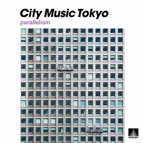 CITY MUSIC TOKYO parallelism