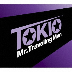 TOKIO/Mr.Traveling Man[LCCA-5157]