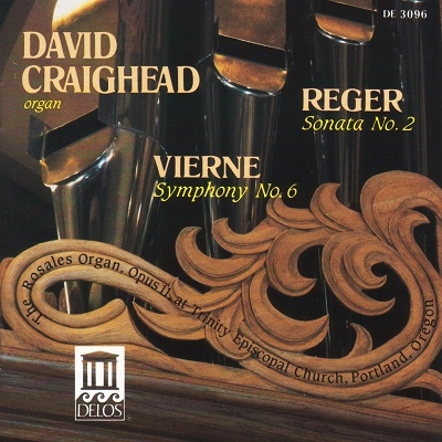 Reger, Vierne: Organ Works / David Craighead