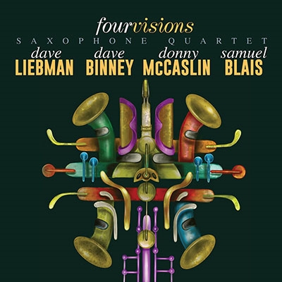 Dave Liebman/Four Visions Saxophone Quartet[SSC1568]