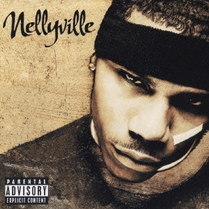 Nellyville Nellyville