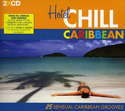 Hotel Chill Caribbean 