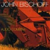 John Bischoff: Audio Combine