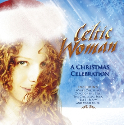 Celtic Woman/A Christmas Celebration[3800482]