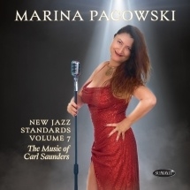 Marina Pacowski/New Jazz Standards, Volume 7 The Music Of Carl Saunders[DCD832]
