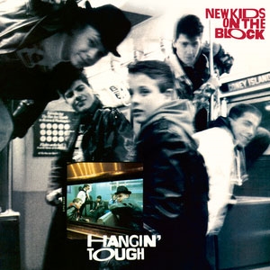 New Kids On The Block/Hangin' Tough (30th Anniversary Edition)