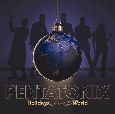 Pentatonix/Holidays Around the World[196587668022]