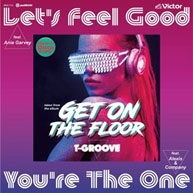 Let's Feel Good feat. Ania Garvey (Original Version)/You're The One feat. Alexis & Company