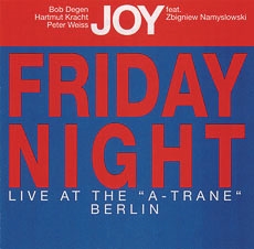 Friday Night: Live At The "A-Trane" Berlin