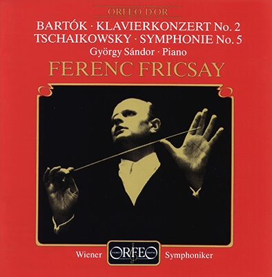 Bartok: Piano Concerto no 2; Tchaikovsky: Symphony no 5 / Fricsay, Sandor, VSO