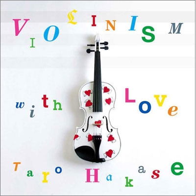 葉加瀬太郎/VIOLINISM with Love